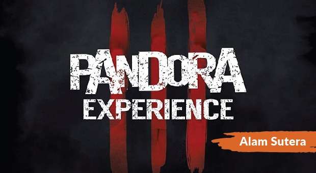 PANDORA EXPERIENCE - Alam Sutera