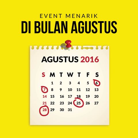5 Event Menarik di Bulan Agustus