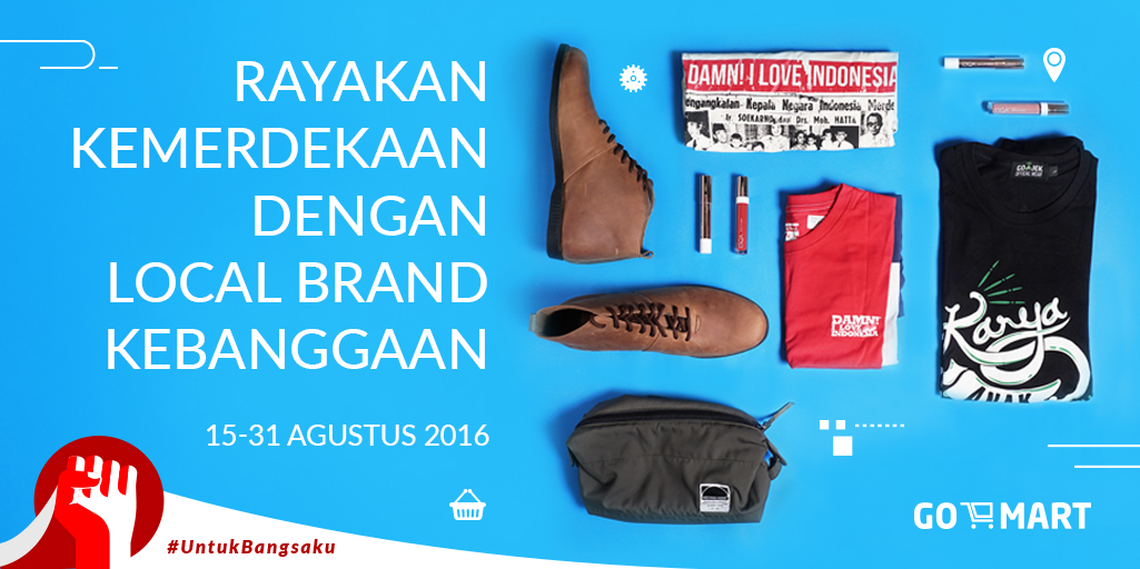 Rayakan Hari Kemerdekaan Dengan Local Brand di GO-MART!